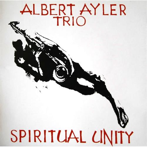 Albert Ayler Spiritual Unity (LP)
